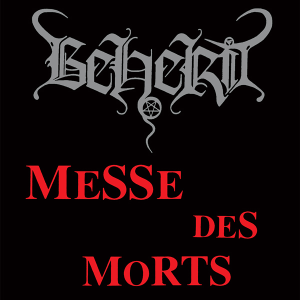 Vinile Beherit - Messe Des Morts NUOVO SIGILLATO, EDIZIONE DEL 12/04/2023 SUBITO DISPONIBILE