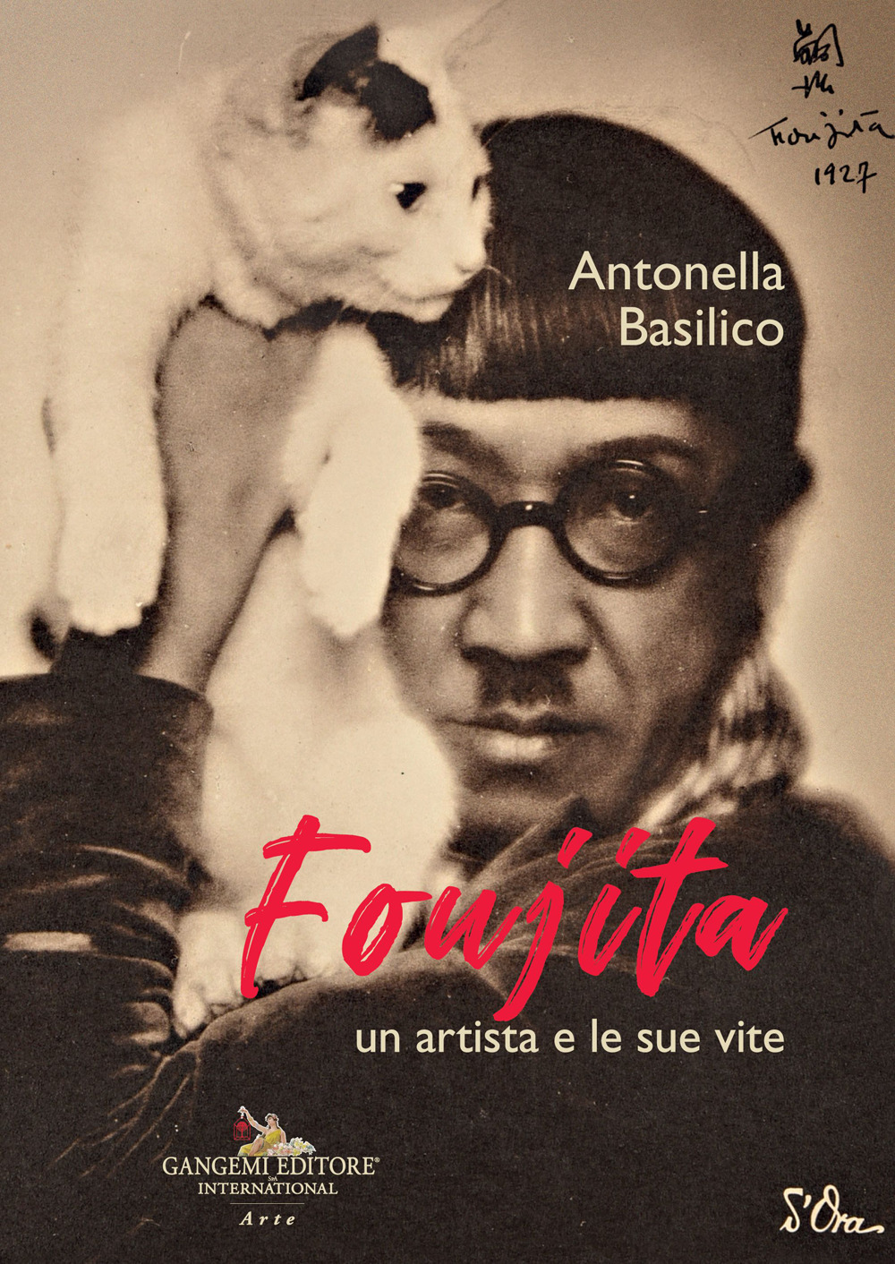 Libri Antonella Basilico - Foujita. Un Artista E Le Sue Vite NUOVO SIGILLATO, EDIZIONE DEL 15/05/2023 SUBITO DISPONIBILE