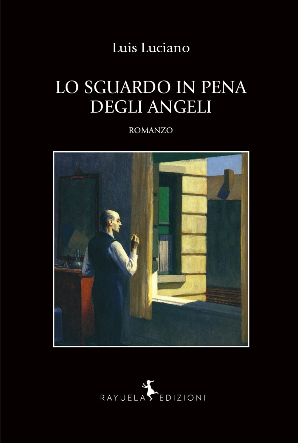 Libri Luciano Luis - Lo Sguardo In Pena Degli Angeli NUOVO SIGILLATO, EDIZIONE DEL 21/02/2023 SUBITO DISPONIBILE