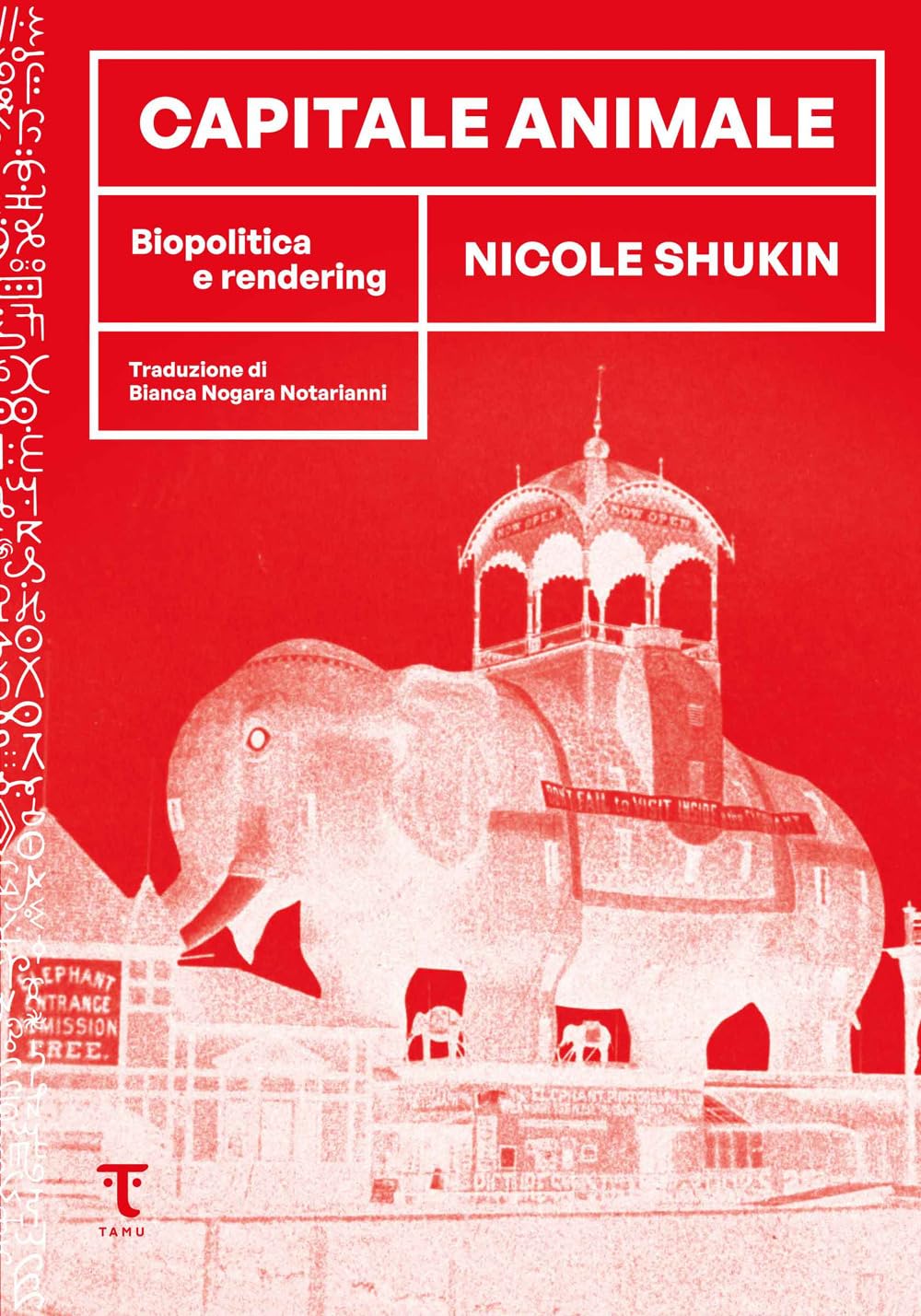 Libri Shukin Nicole - Capitale Animale. Biopolitica E Rendering NUOVO SIGILLATO, EDIZIONE DEL 29/09/2023 SUBITO DISPONIBILE