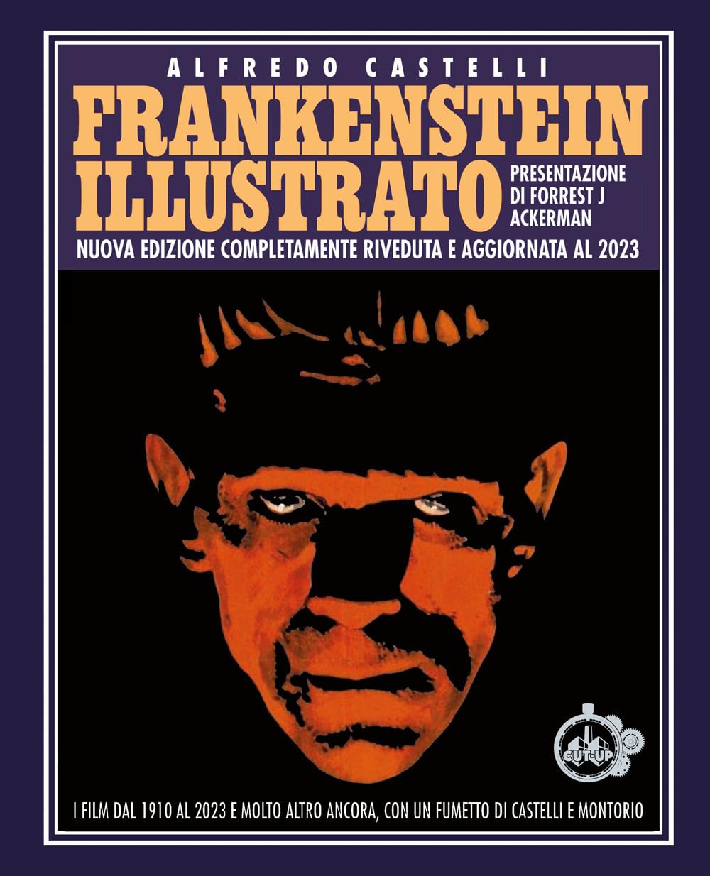 Libri Alfredo Castelli - Frankestein Illustrato NUOVO SIGILLATO, EDIZIONE DEL 01/09/2023 SUBITO DISPONIBILE