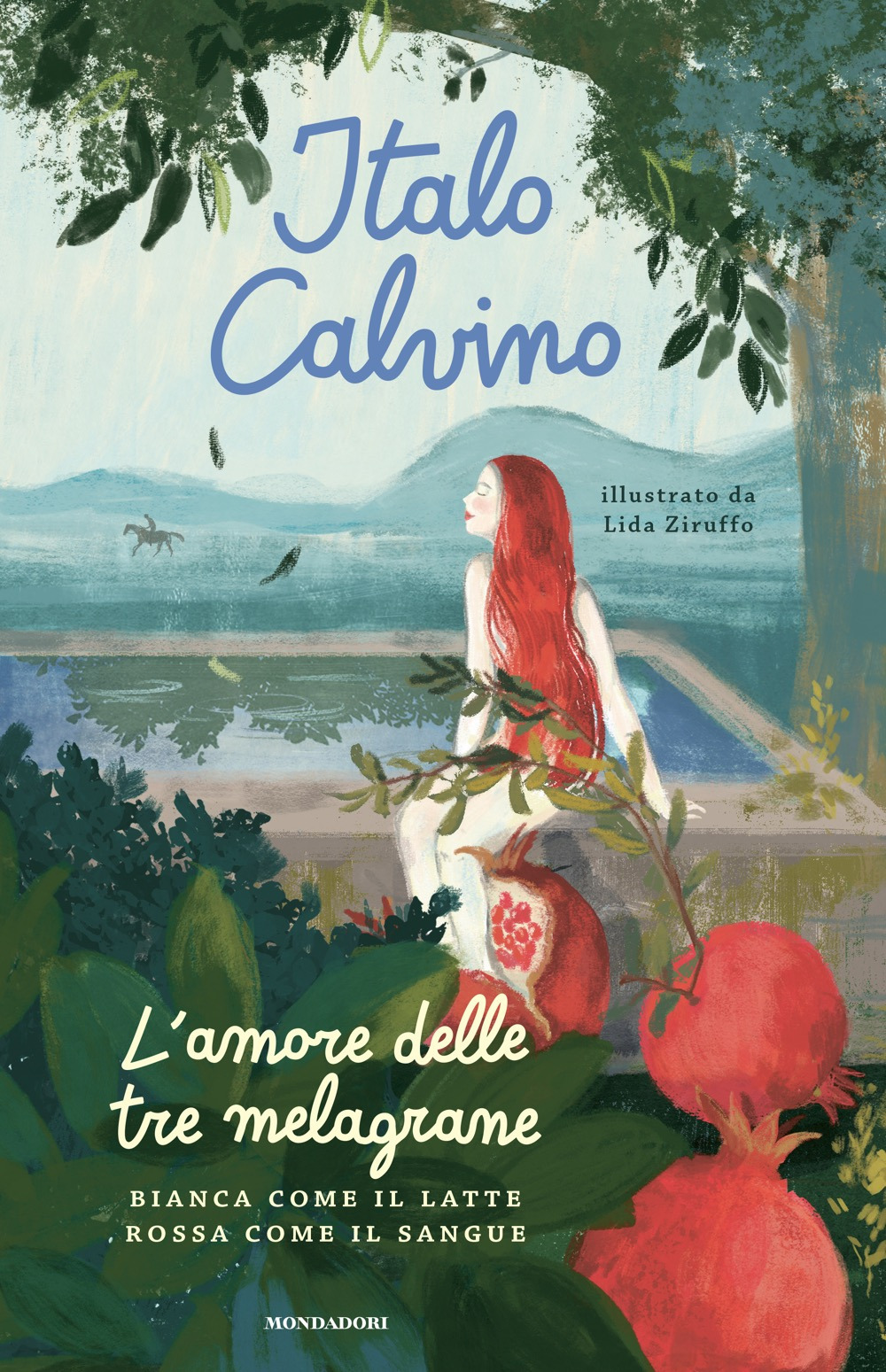 Libri Italo Calvino - L'amore Delle Tre Melagrane (Bianca Come Il Latte Rossa Come Il Sangue). Ediz. A Colori NUOVO SIGILLATO, EDIZIONE DEL 19/09/2023 SUBITO DISPONIBILE