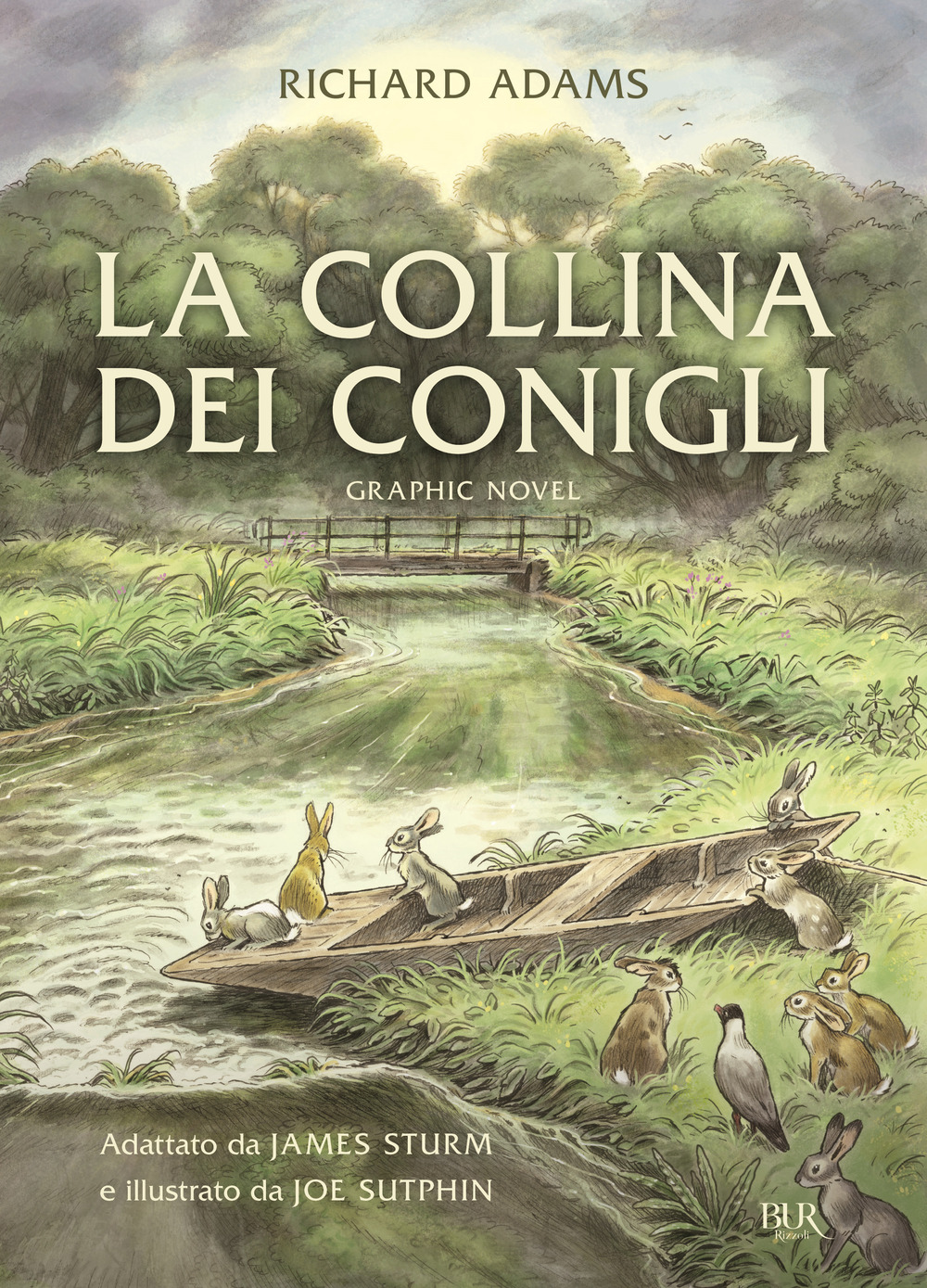 Libri Richard Adams - La Collina Dei Conigli. Graphic Novel NUOVO SIGILLATO, EDIZIONE DEL 07/11/2023 SUBITO DISPONIBILE