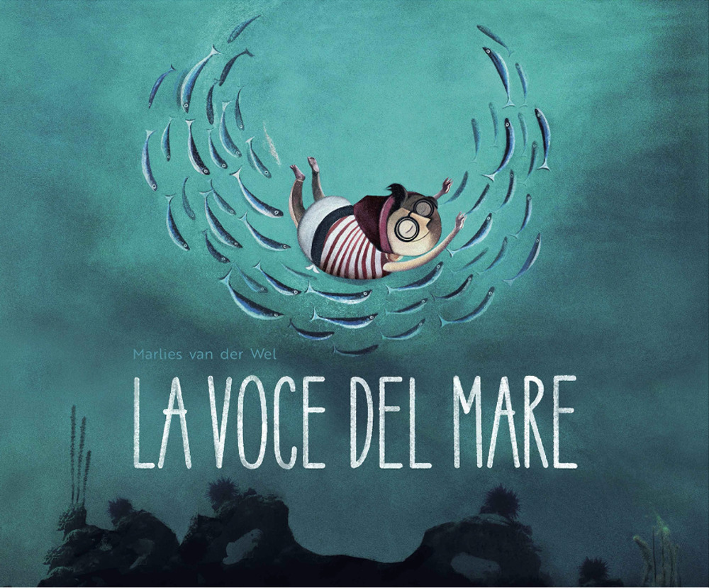 Libri Van der Wel Marlies - La Voce Del Mare. Ediz. A Colori NUOVO SIGILLATO EDIZIONE DEL SUBITO DISPONIBILE