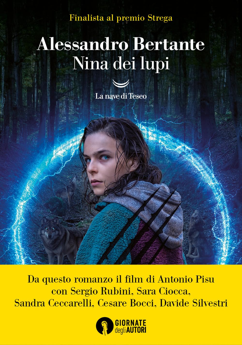Libri Alessandro Bertante - Nina Dei Lupi NUOVO SIGILLATO, EDIZIONE DEL 29/08/2023 SUBITO DISPONIBILE