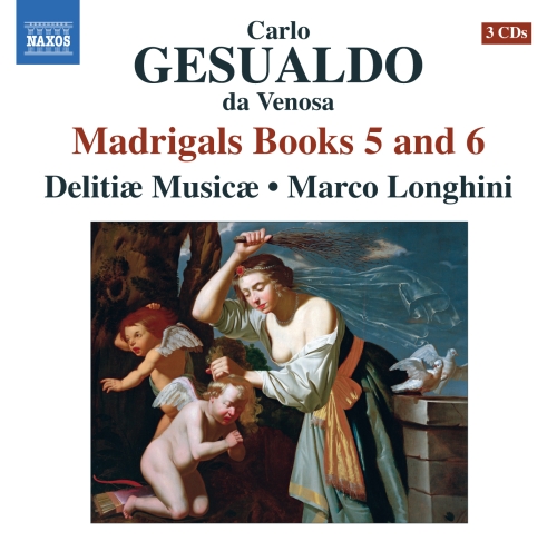 Audio Cd Carlo Gesualdo - Madrigals Books 5 & 6 (3 Cd) NUOVO SIGILLATO, EDIZIONE DEL 30/04/2013 SUBITO DISPONIBILE