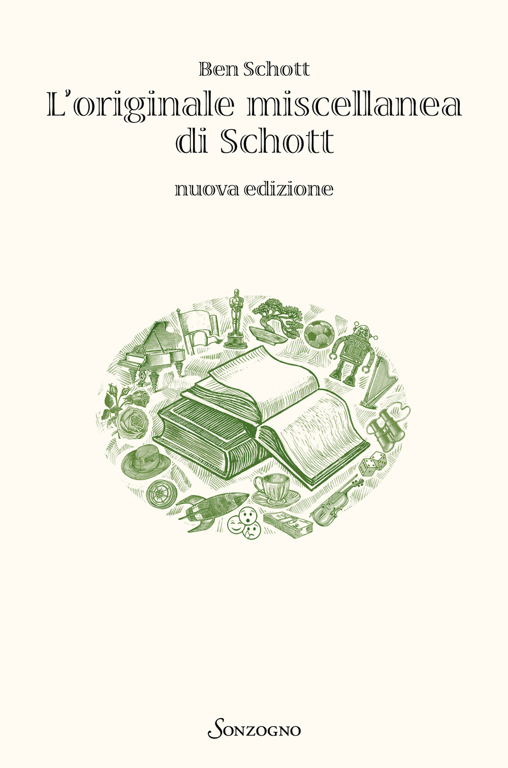 Libri Ben Schott - L' Originale Miscellanea Di Schott NUOVO SIGILLATO, EDIZIONE DEL 28/11/2023 SUBITO DISPONIBILE