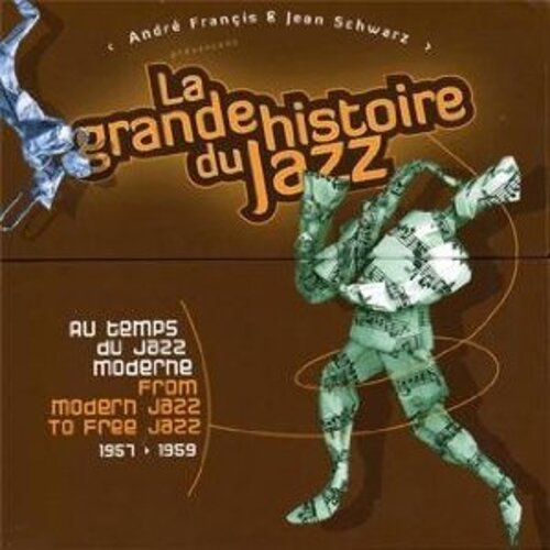 Audio Cd Grande Histoire Du Jazz (La): From Modern Jazz To Free Jazz (1957-1959) (25 Cd) NUOVO SIGILLATO, EDIZIONE DEL 23/09/2010 SUBITO DISPONIBILE