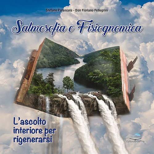 Libri Stefano Parancola / Don Floriano Pellegrini - Salmosofia E Fisiognomica NUOVO SIGILLATO SUBITO DISPONIBILE