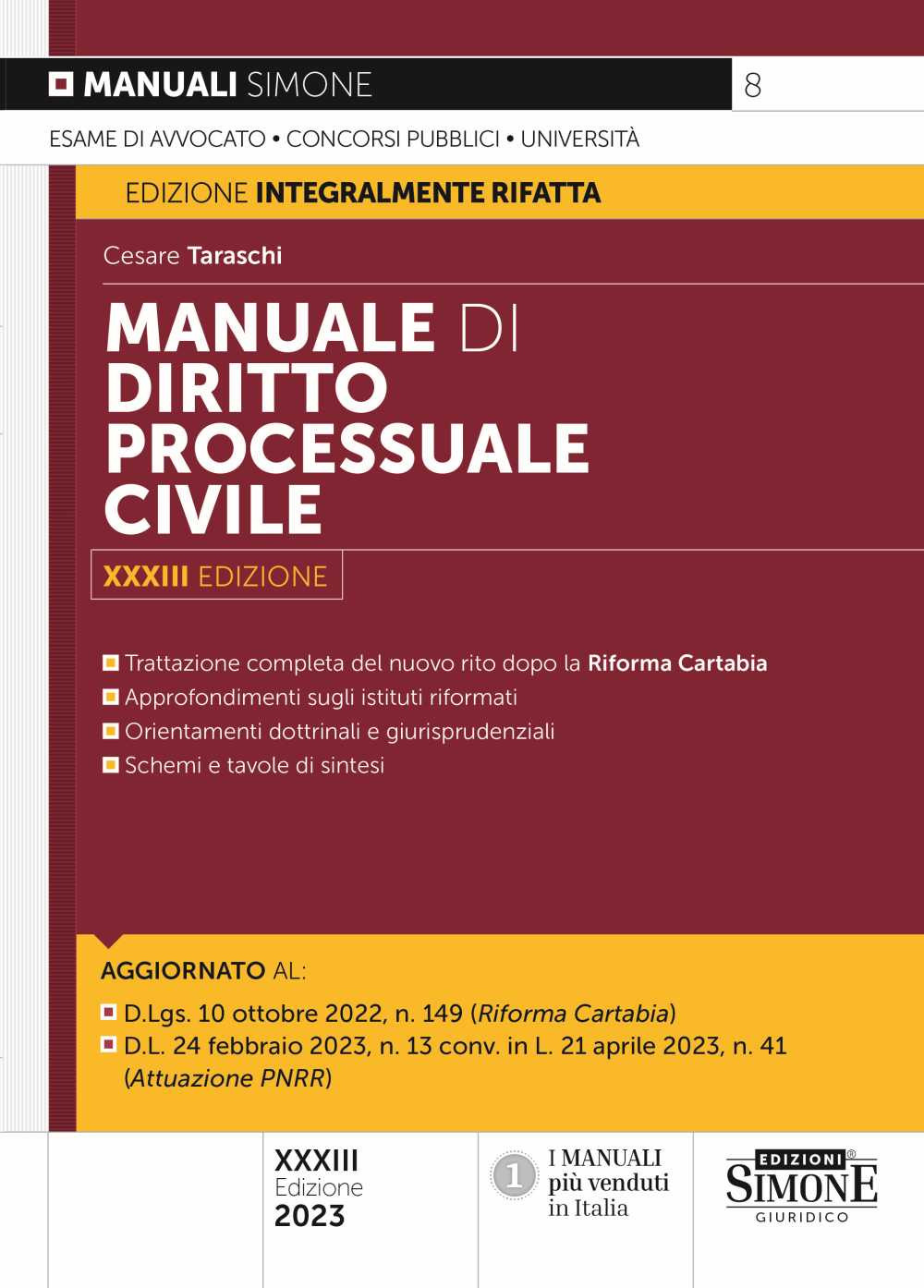 Libri Manuale Di Diritto Processuale Civile NUOVO SIGILLATO, EDIZIONE DEL 31/05/2023 SUBITO DISPONIBILE