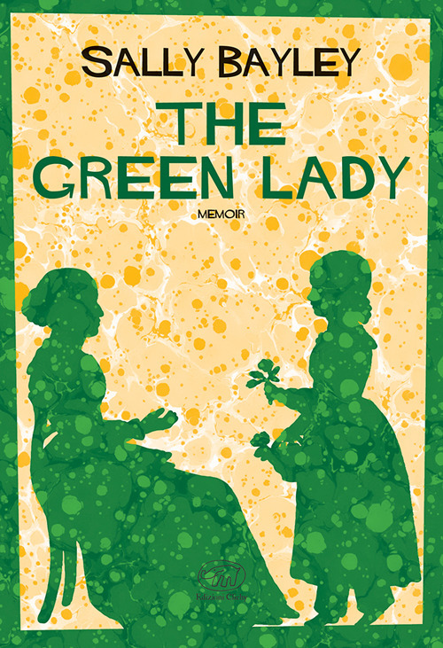 Libri Bayley Sally - The Green Lady. Ediz. Italiana NUOVO SIGILLATO, EDIZIONE DEL 21/11/2023 SUBITO DISPONIBILE