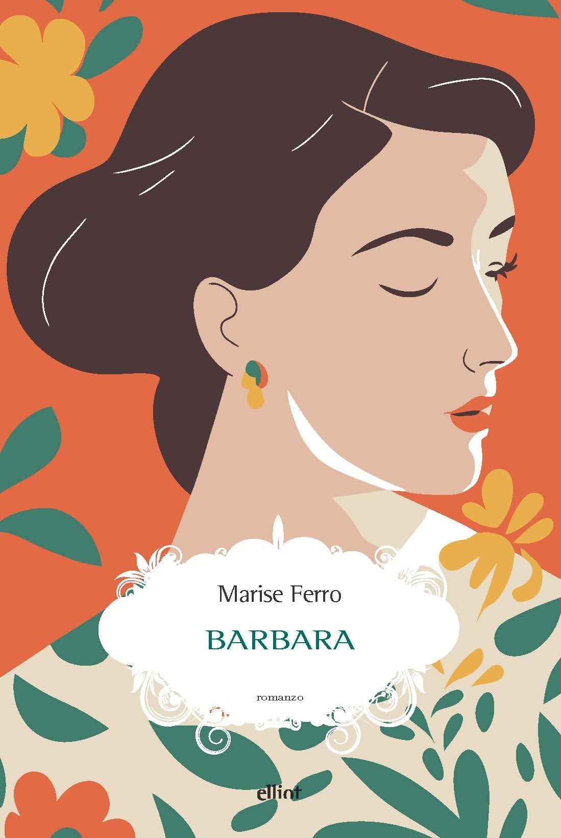 Libri Ferro Marise - Barbara NUOVO SIGILLATO, EDIZIONE DEL 06/10/2023 SUBITO DISPONIBILE