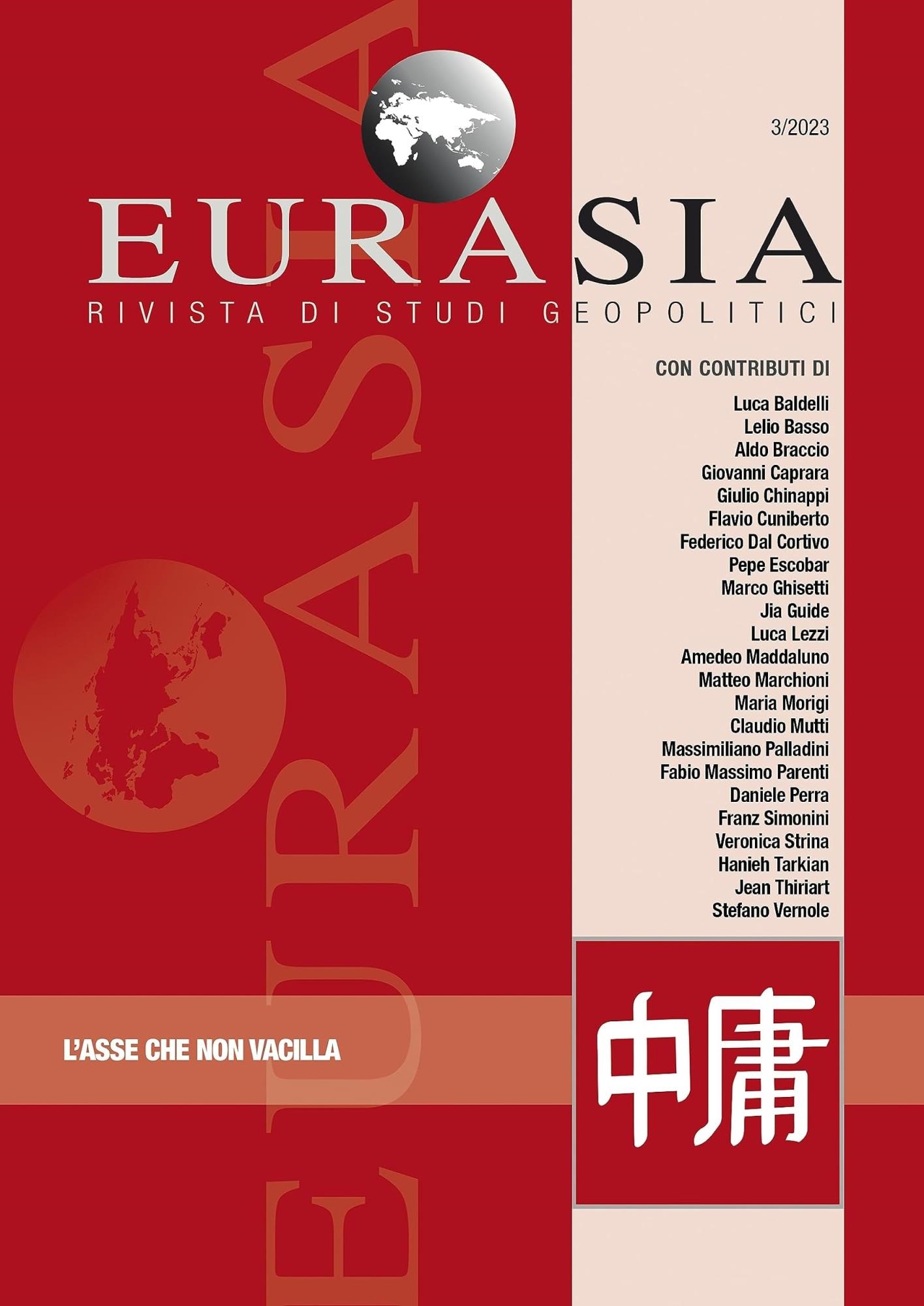 Libri Eurasia. Rivista Di Studi Geopolitici (2023) Vol 03 NUOVO SIGILLATO, EDIZIONE DEL 06/06/2023 SUBITO DISPONIBILE