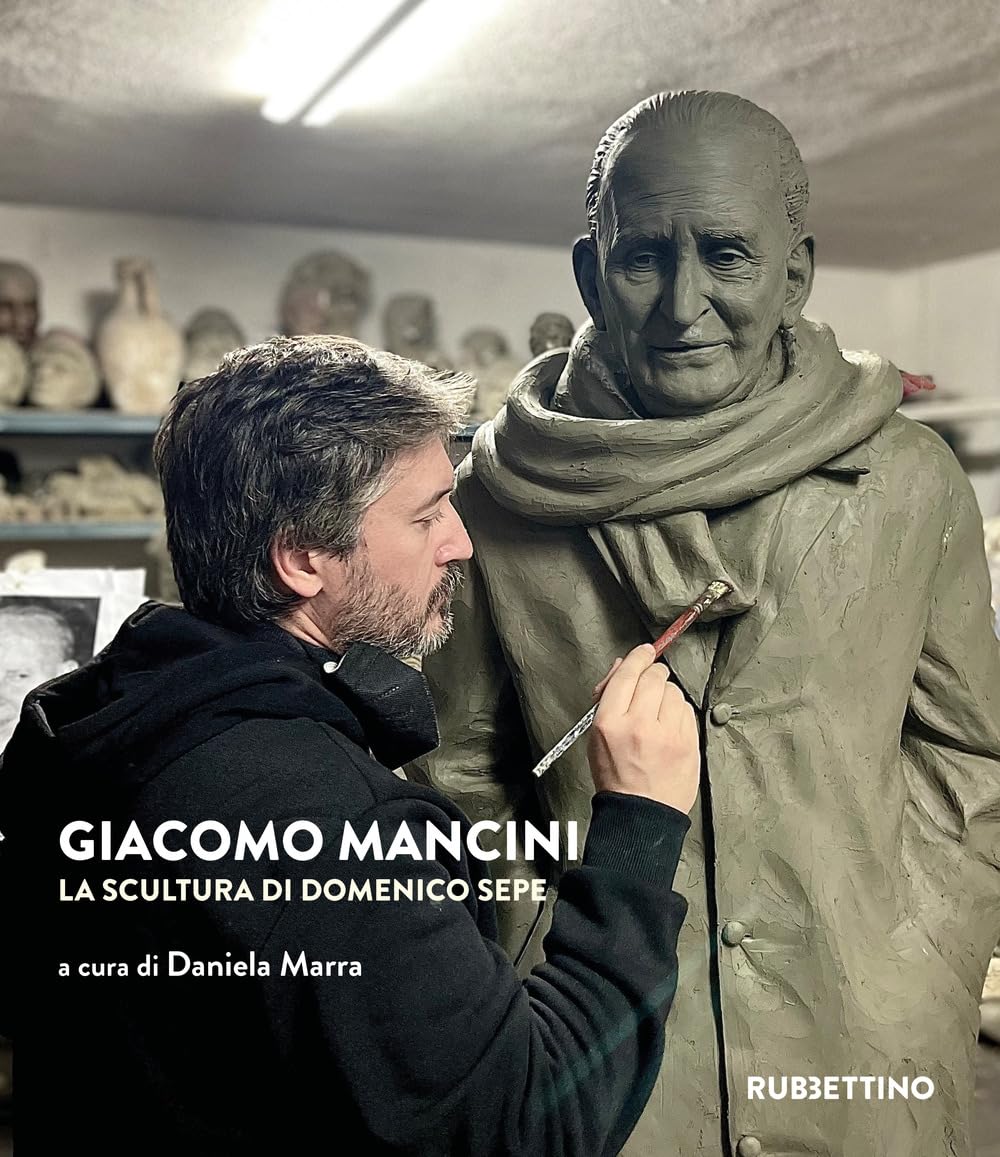 Libri Giacomo Mancini. La Scultura Di Domenico Sepe NUOVO SIGILLATO, EDIZIONE DEL 10/07/2023 SUBITO DISPONIBILE