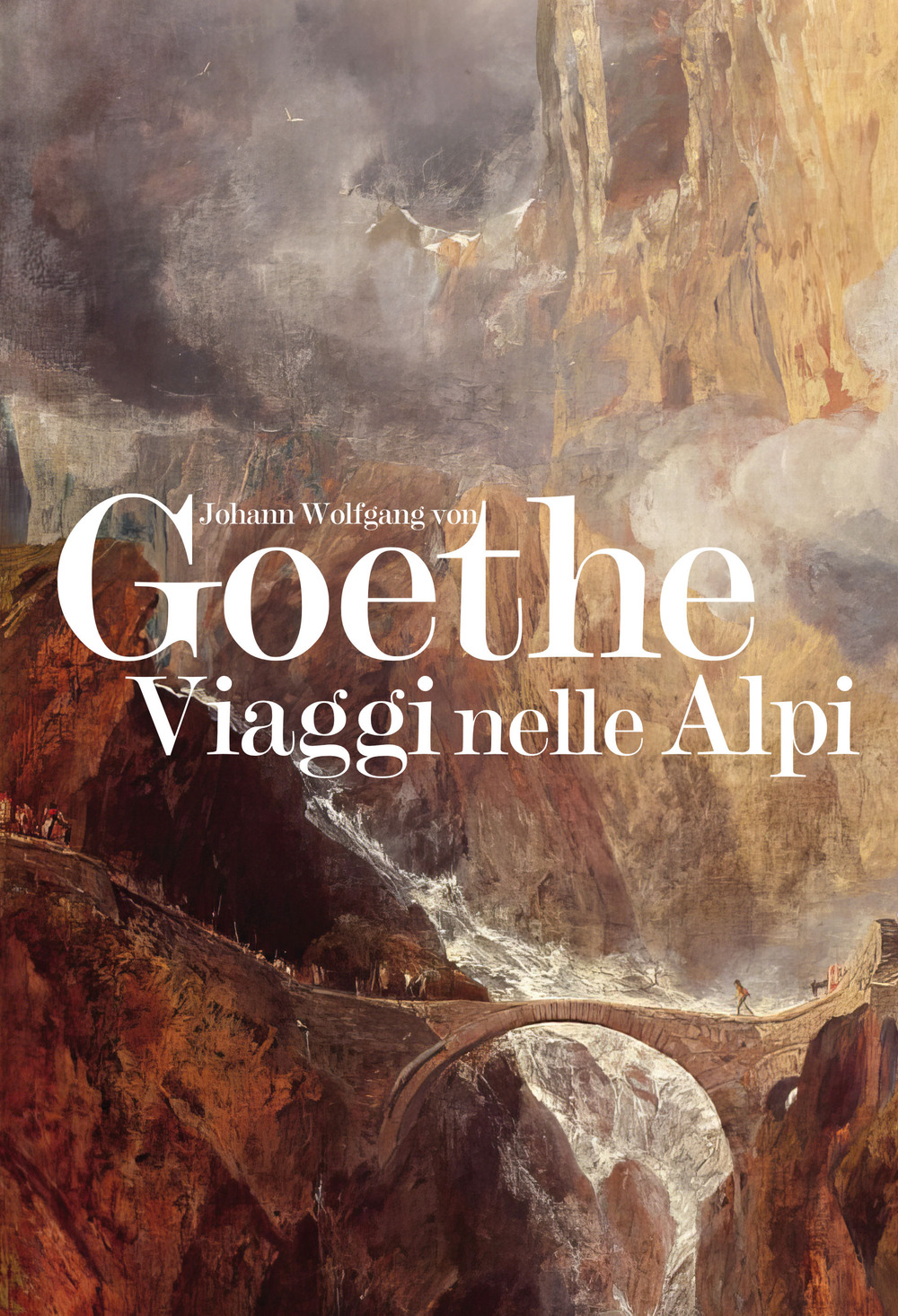 Libri Johann Wolfgang Goethe - Viaggi Nelle Alpi NUOVO SIGILLATO, EDIZIONE DEL 20/09/2023 SUBITO DISPONIBILE