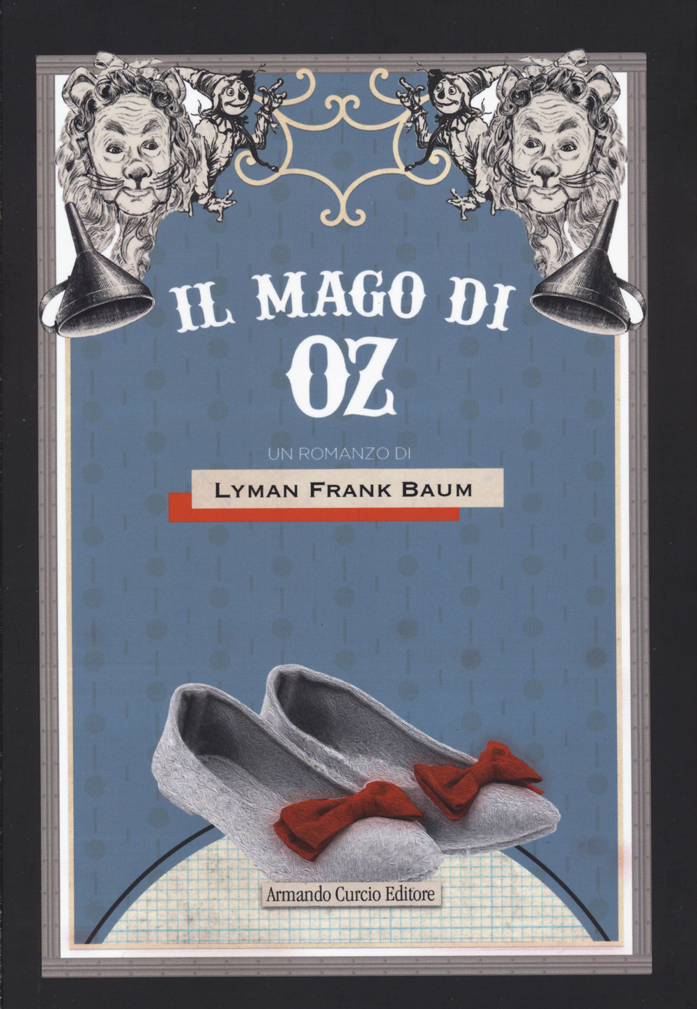 Libri Baum L. Frank - Il Mago Di Oz NUOVO SIGILLATO, EDIZIONE DEL 03/11/2023 SUBITO DISPONIBILE