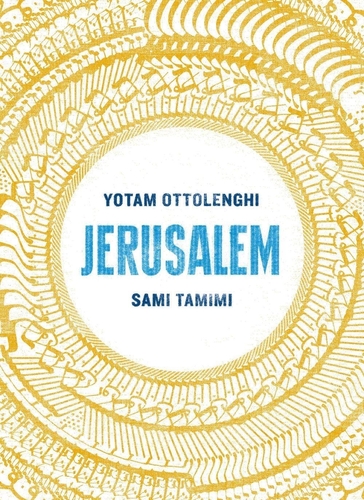 Libri Yotam Ottolenghi / Sami Tamimi - Jerusalem NUOVO SIGILLATO, EDIZIONE DEL 13/03/2024 SUBITO DISPONIBILE