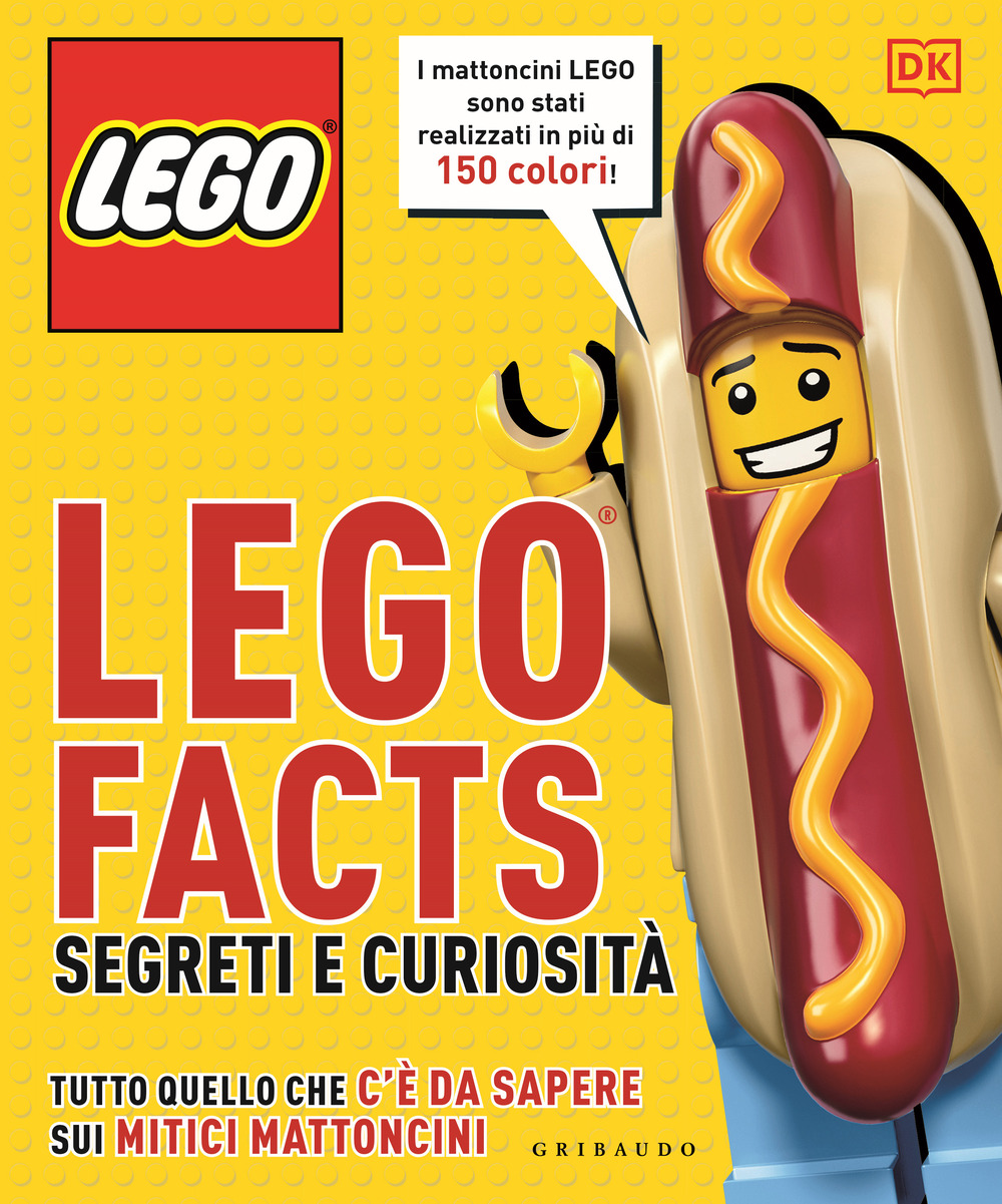 Libri Lego Facts. Segreti E Curiosita. Tutto Quello Che C'e Da Sapere Sui Mitici Mattoncini NUOVO SIGILLATO, EDIZIONE DEL 07/11/2023 SUBITO DISPONIBILE
