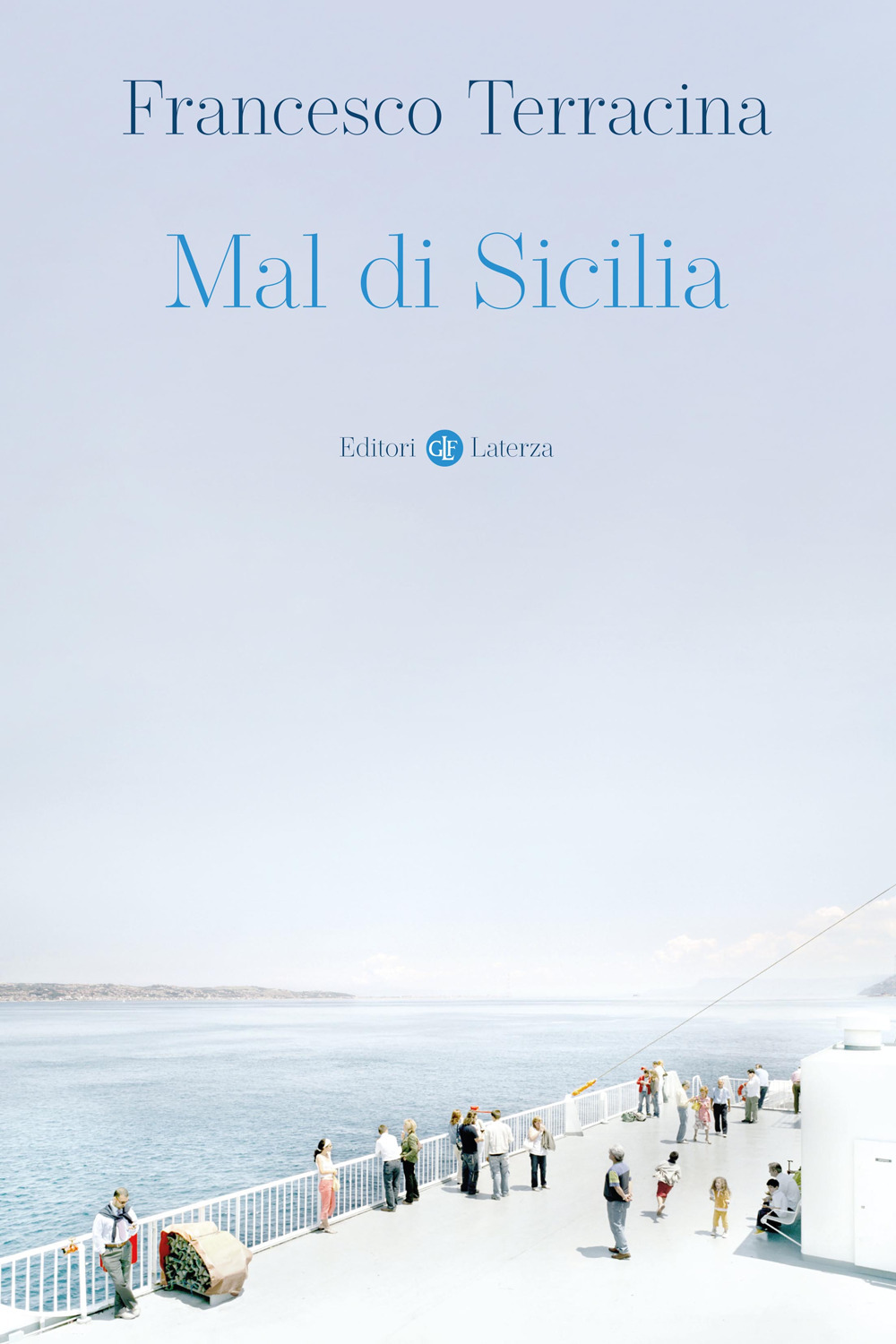 Libri Francesco Terracina - Mal Di Sicilia NUOVO SIGILLATO, EDIZIONE DEL 20/10/2023 SUBITO DISPONIBILE