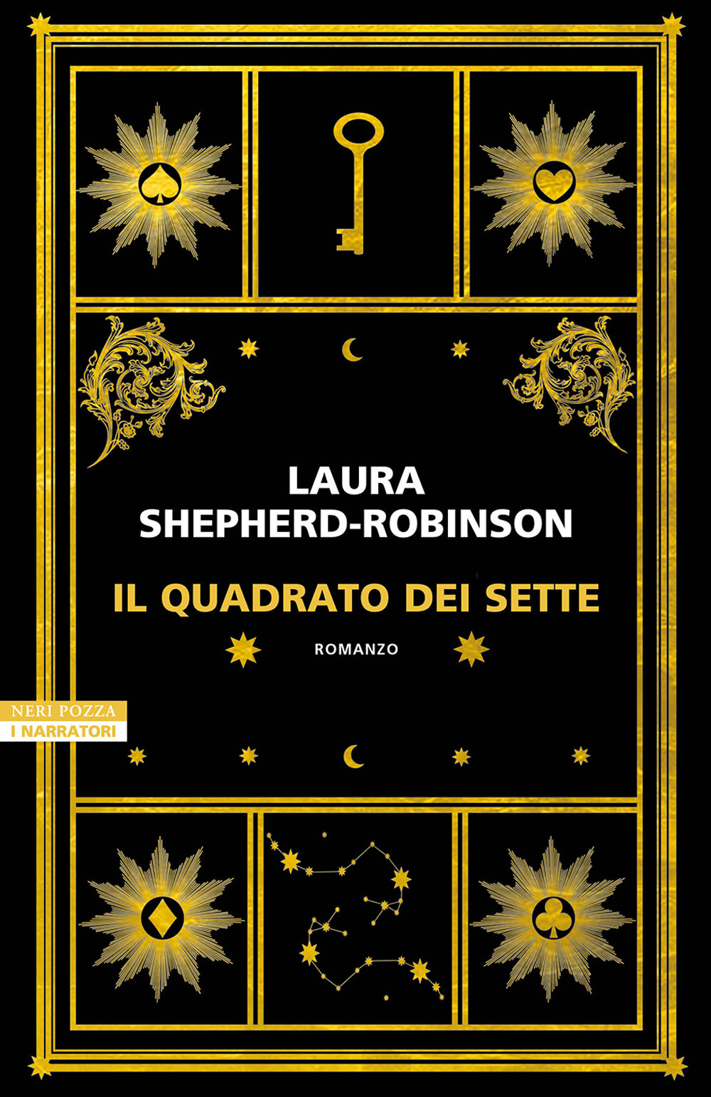 Libri Shepherd-Robinson Laura - Il Quadrato Dei Sette NUOVO SIGILLATO, EDIZIONE DEL 28/11/2023 SUBITO DISPONIBILE