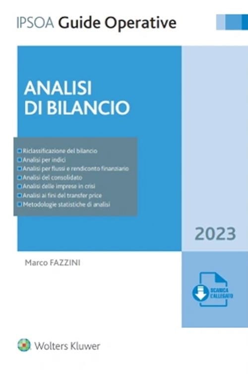 Libri Marco Fazzini - Analisi Di Bilancio 2023 NUOVO SIGILLATO, EDIZIONE DEL 03/03/2023 SUBITO DISPONIBILE