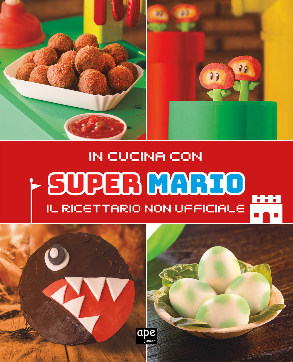 Libri In Cucina Con Super Mario. Il Ricettario Non Ufficiale NUOVO SIGILLATO, EDIZIONE DEL 24/10/2023 SUBITO DISPONIBILE