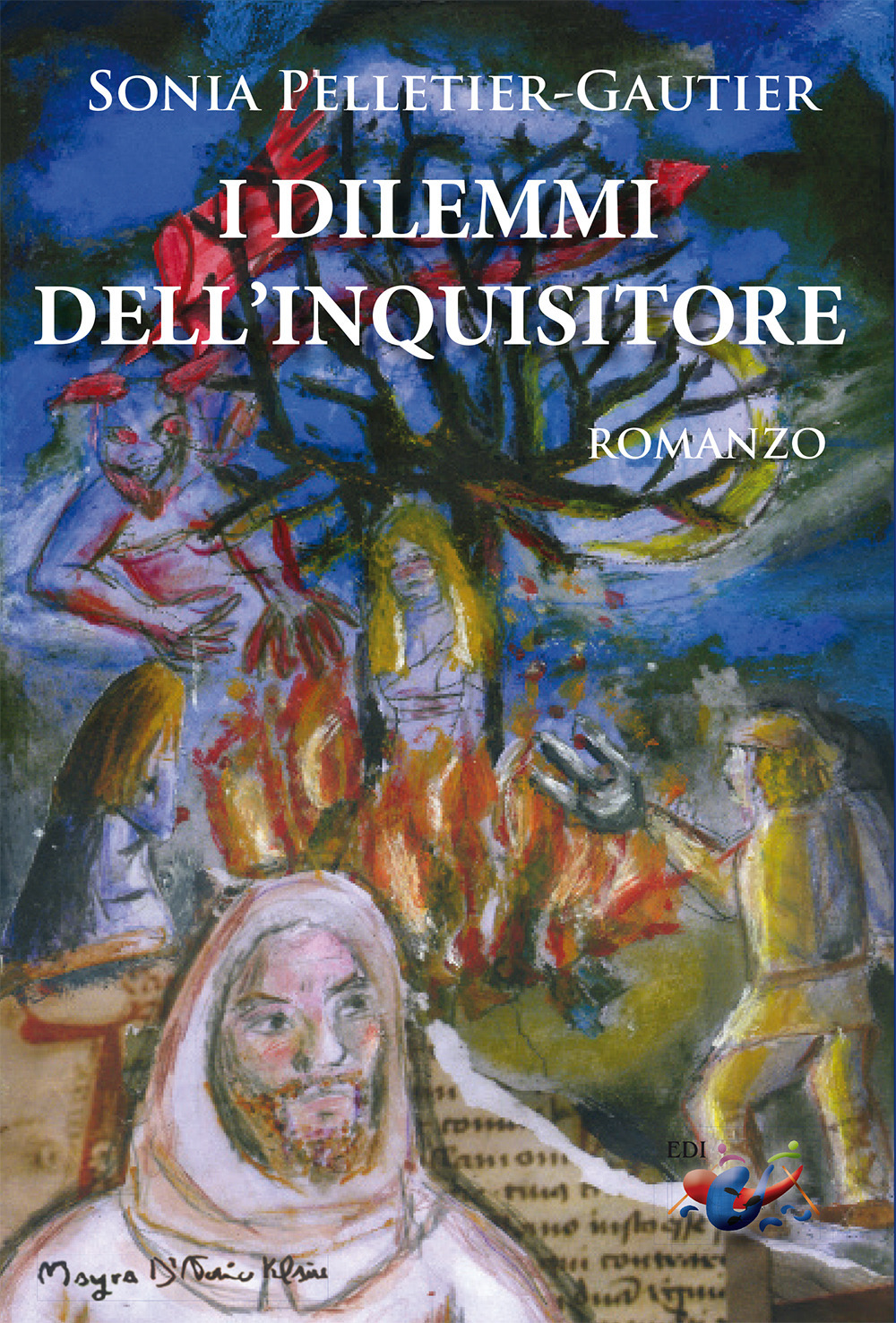 Libri Sonia Pelletier-Gautier - I Dilemmi Dell'inquisitore NUOVO SIGILLATO, EDIZIONE DEL 18/09/2023 SUBITO DISPONIBILE