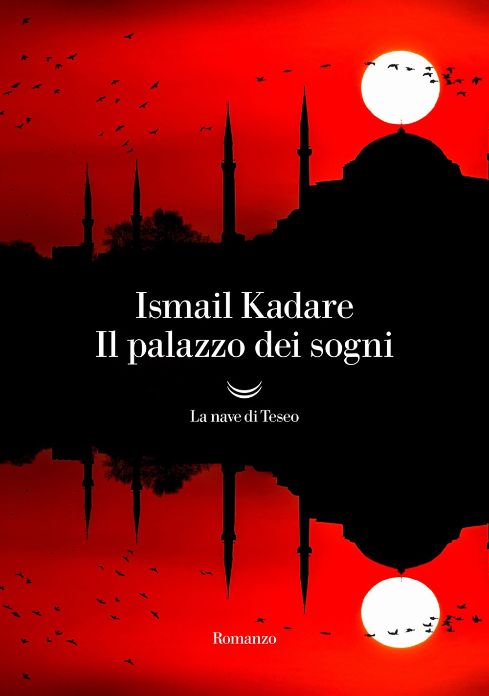 Libri Ismail Kadaré - Il Palazzo Dei Sogni NUOVO SIGILLATO EDIZIONE DEL SUBITO DISPONIBILE