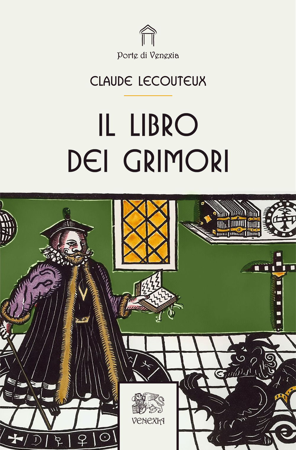Libri Claude Lecouteux - Il Libro Dei Grimori NUOVO SIGILLATO, EDIZIONE DEL 05/10/2023 SUBITO DISPONIBILE