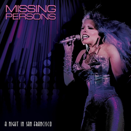 Vinile Missing Persons - A Night In San Francisco (Purple) NUOVO SIGILLATO, EDIZIONE DEL 01/09/2023 SUBITO DISPONIBILE