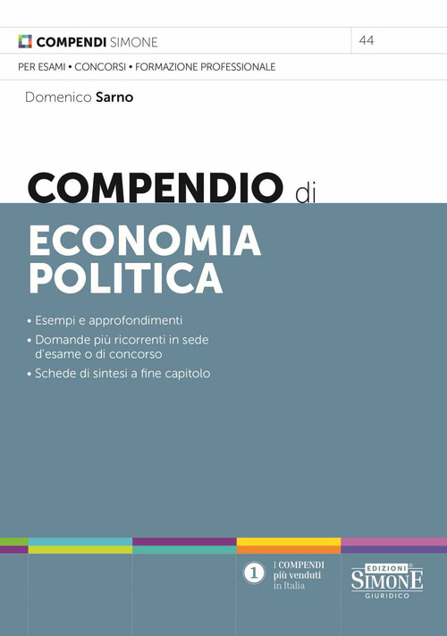 Libri Domenico Sarno - Compendio Di Economia Politica NUOVO SIGILLATO, EDIZIONE DEL 30/06/2023 SUBITO DISPONIBILE