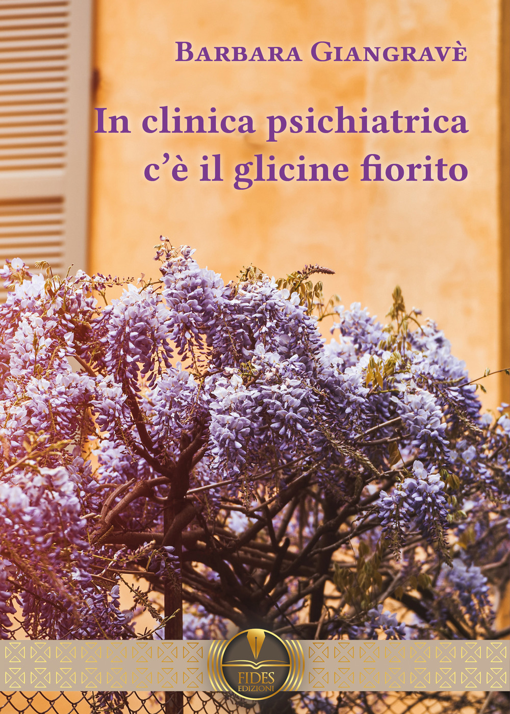 Libri Barbara GiangravÃ¨ - In Clinica Psichiatrica C'e Il Glicine Fiorito NUOVO SIGILLATO, EDIZIONE DEL 28/08/2023 SUBITO DISPONIBILE