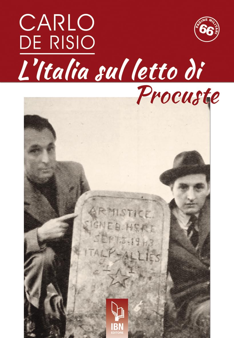 Libri De Risio Carlo - L' Italia Sul Letto Di Procuste NUOVO SIGILLATO, EDIZIONE DEL 13/09/2023 SUBITO DISPONIBILE
