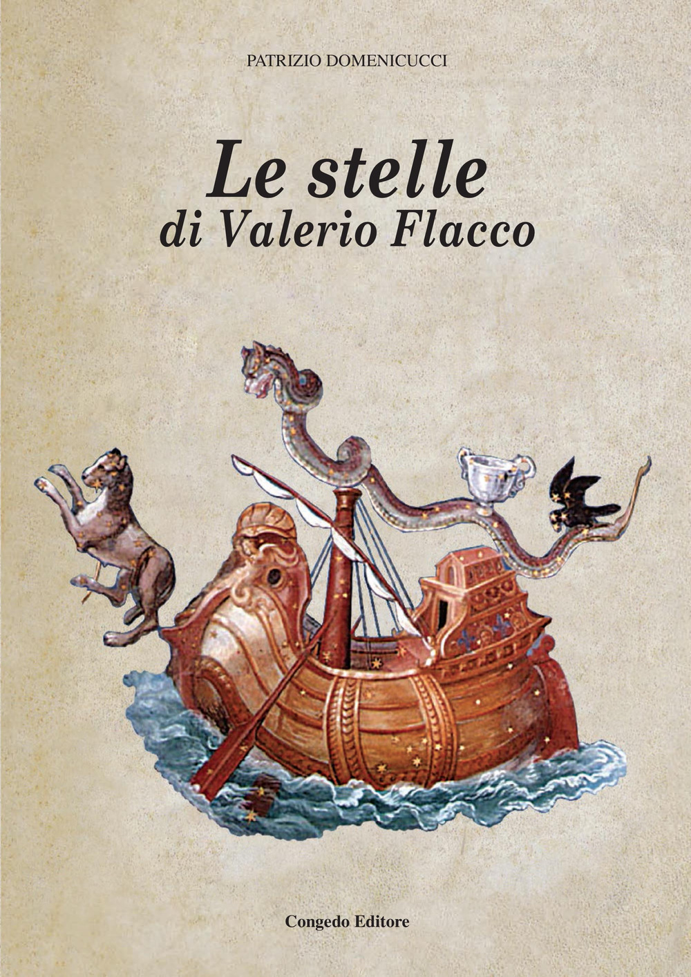 Libri Patrizio Domenicucci - Le Stelle Di Valerio Flacco NUOVO SIGILLATO, EDIZIONE DEL 19/07/2023 SUBITO DISPONIBILE