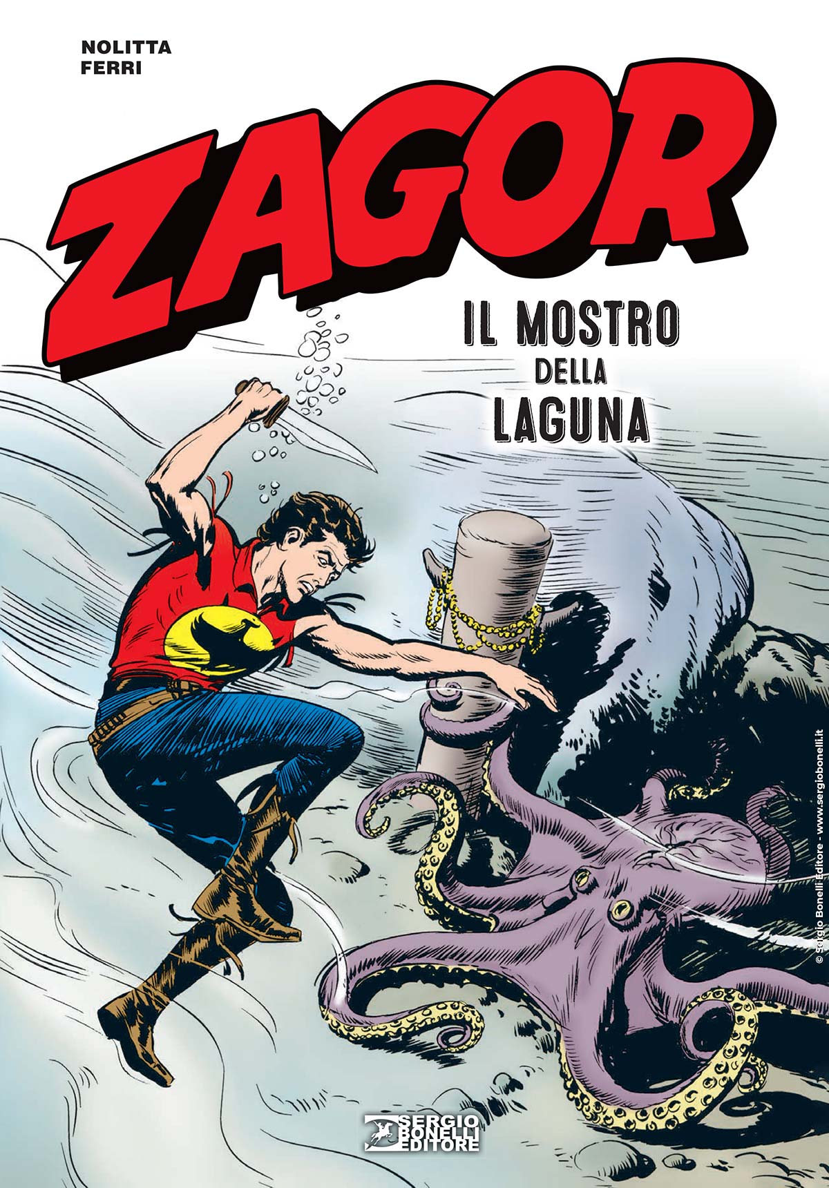Libri Zagor - Il Mostro Della Laguna NUOVO SIGILLATO, EDIZIONE DEL 25/11/2023 SUBITO DISPONIBILE