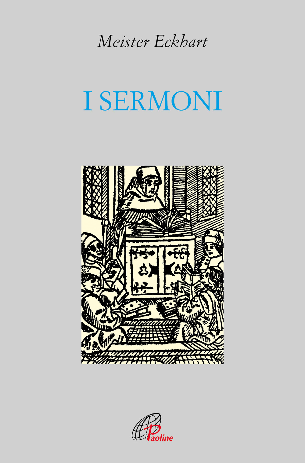 Libri Eckhart Meister - I Sermoni NUOVO SIGILLATO, EDIZIONE DEL 21/11/2023 SUBITO DISPONIBILE