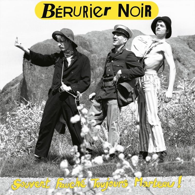 Vinile Berurier Noir - Souvent Fauche Toujours Marteau/1983 2023 Edition/Limited NUOVO SIGILLATO, EDIZIONE DEL 18/09/2023 SUBITO DISPONIBILE