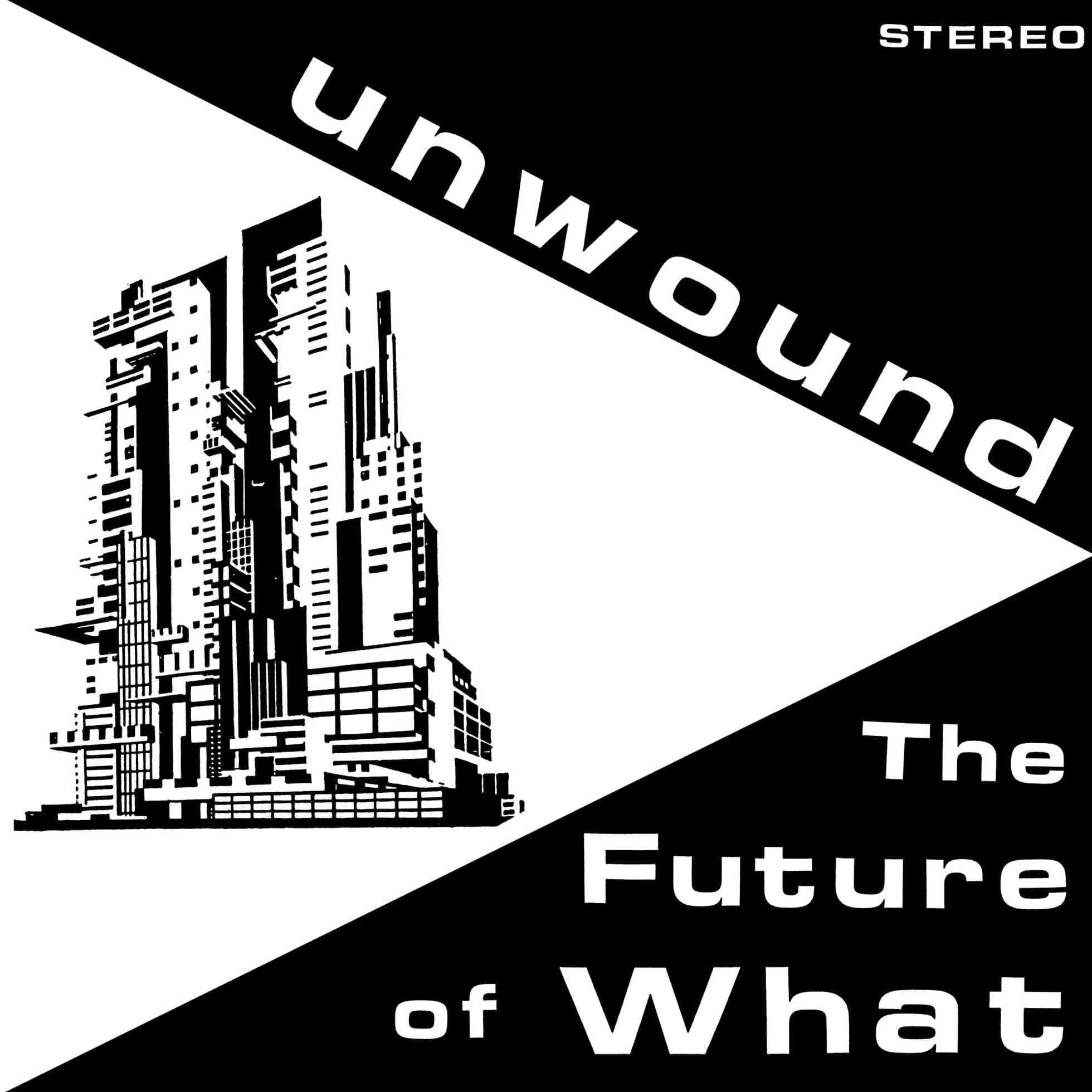 Vinile Unwound - The Future Of What NUOVO SIGILLATO, EDIZIONE DEL 15/09/2023 SUBITO DISPONIBILE