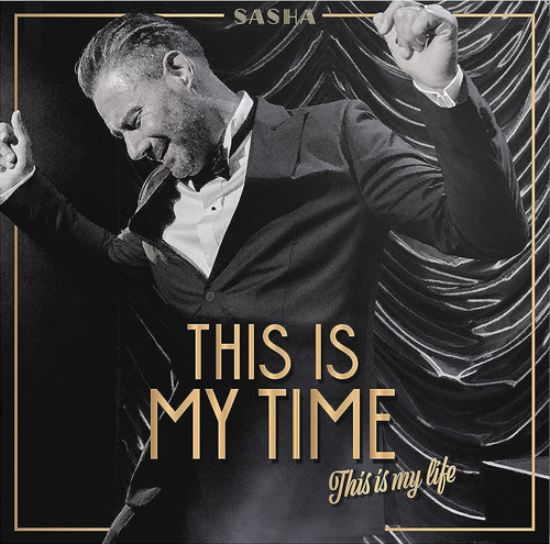 Vinile Sasha - This Is My Time.This Is My Life (Pop-Up-Vinyl) NUOVO SIGILLATO, EDIZIONE DEL 08/09/2023 SUBITO DISPONIBILE