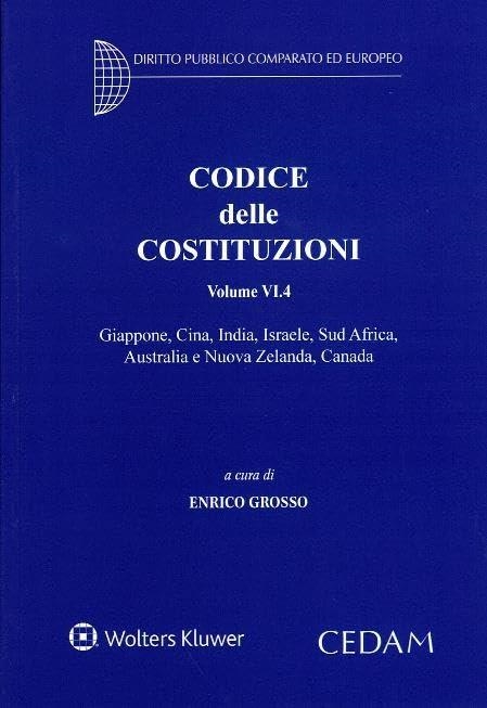 Libri Codice Delle Costituzioni Vol 6/4 NUOVO SIGILLATO, EDIZIONE DEL 28/08/2023 SUBITO DISPONIBILE