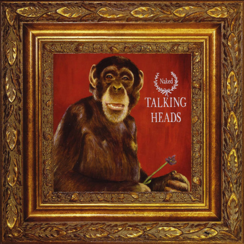 Vinile Talking Heads - Naked NUOVO SIGILLATO, EDIZIONE DEL 06/10/2023 SUBITO DISPONIBILE