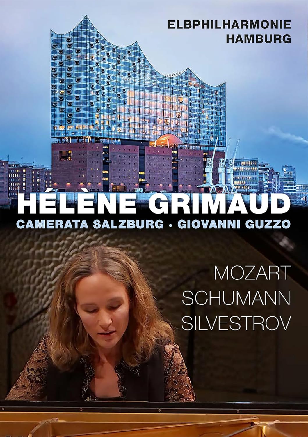 Music Dvd Helene Grimaud At Elbphilharmonie Hamburg: Mozart, Schumann. Silvestrov NUOVO SIGILLATO, EDIZIONE DEL 19/09/2023 SUBITO DISPONIBILE