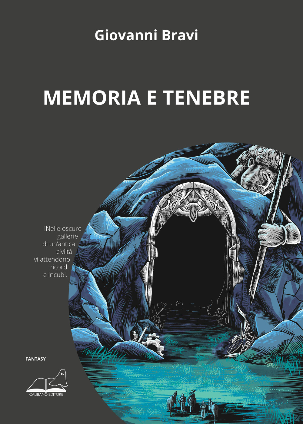 Libri Bravi Giovanni - Memoria E Tenebre NUOVO SIGILLATO, EDIZIONE DEL 02/10/2023 SUBITO DISPONIBILE