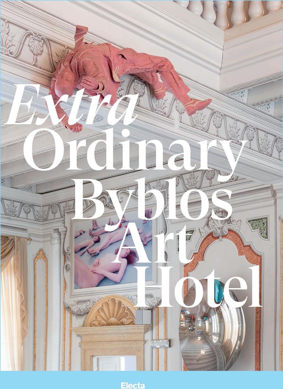 Libri Extra Ordinary Byblos Art Hotel. Villa Amista. Ediz. Illustrata NUOVO SIGILLATO, EDIZIONE DEL 23/01/2024 SUBITO DISPONIBILE