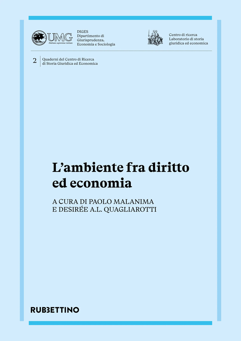 Libri Ambiente Fra Diritto Ed Economia (L') NUOVO SIGILLATO, EDIZIONE DEL 19/09/2023 SUBITO DISPONIBILE