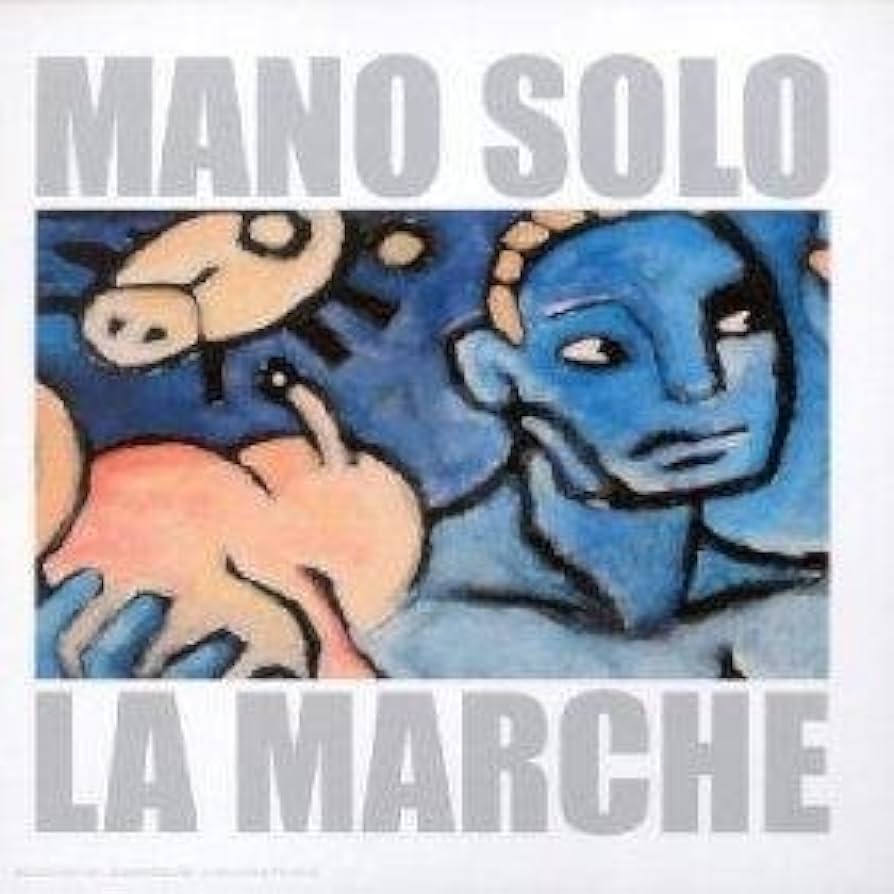 Vinile Mano Solo - La Marche NUOVO SIGILLATO, EDIZIONE DEL 08/09/2023 SUBITO DISPONIBILE