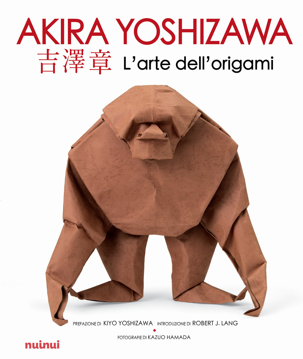 Libri Akira Yoshizawa - L' Arte Dell'origami. Ediz. Illustrata NUOVO SIGILLATO, EDIZIONE DEL 05/04/2024 SUBITO DISPONIBILE