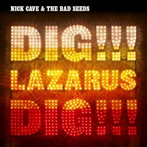 Vinile Nick Cave & The Bad Seeds - Dig Lazarus Dig-180gr (2 Lp) NUOVO SIGILLATO, EDIZIONE DEL 09/12/2014 SUBITO DISPONIBILE