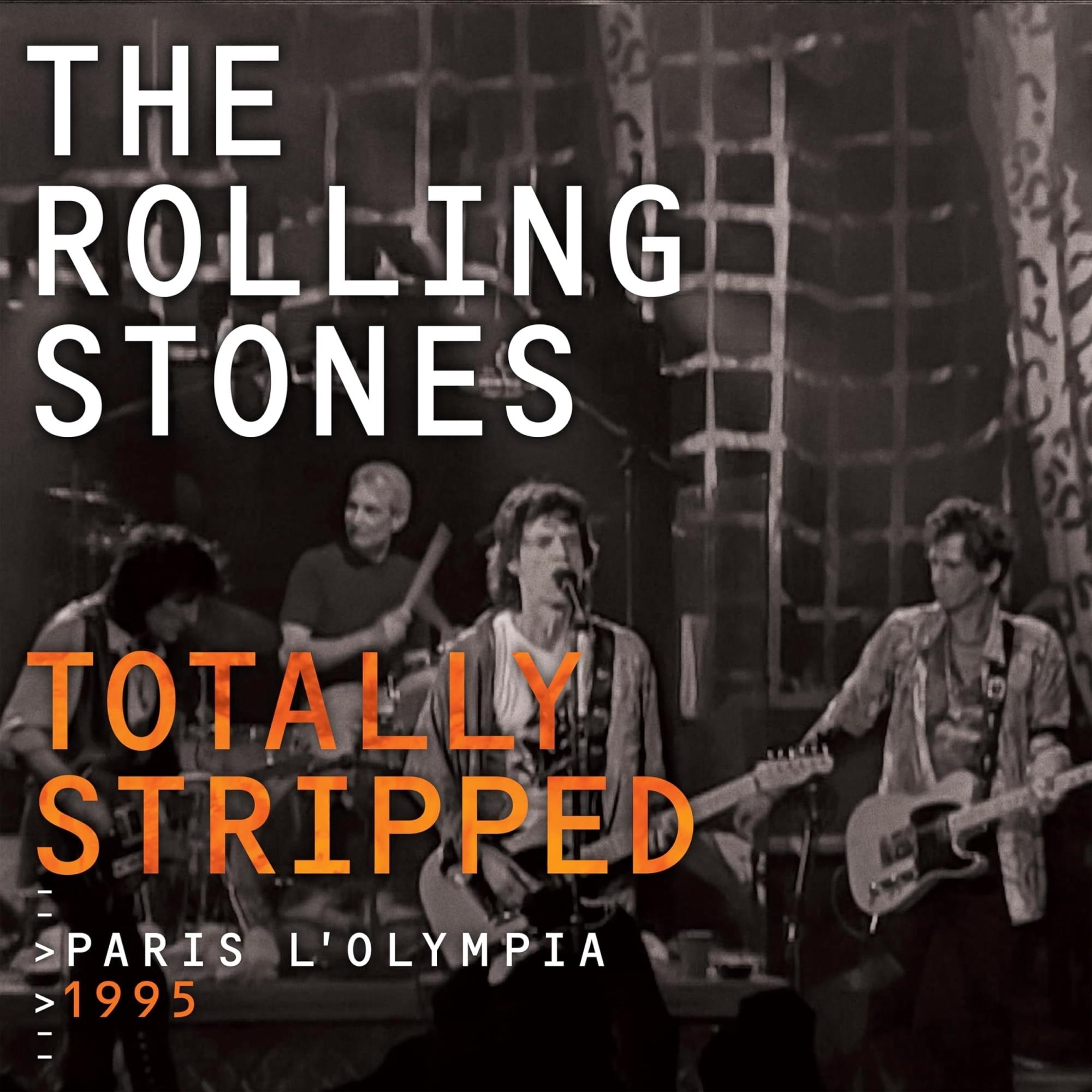Audio Cd Rolling Stones (The) - Totally Stripped (Paris L'Olympia 1995) (2 Cd+Blu-Ray) NUOVO SIGILLATO, EDIZIONE DEL 20/10/2023 SUBITO DISPONIBILE