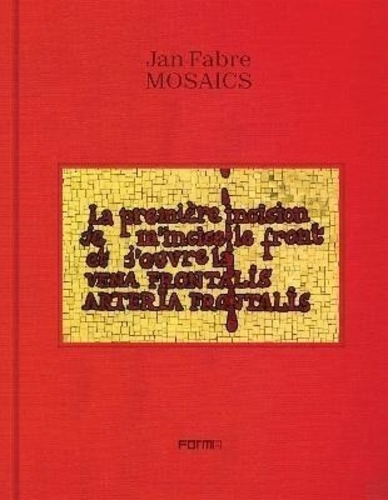 Libri Jan Fabre. Mosaics NUOVO SIGILLATO, EDIZIONE DEL 24/01/2024 SUBITO DISPONIBILE